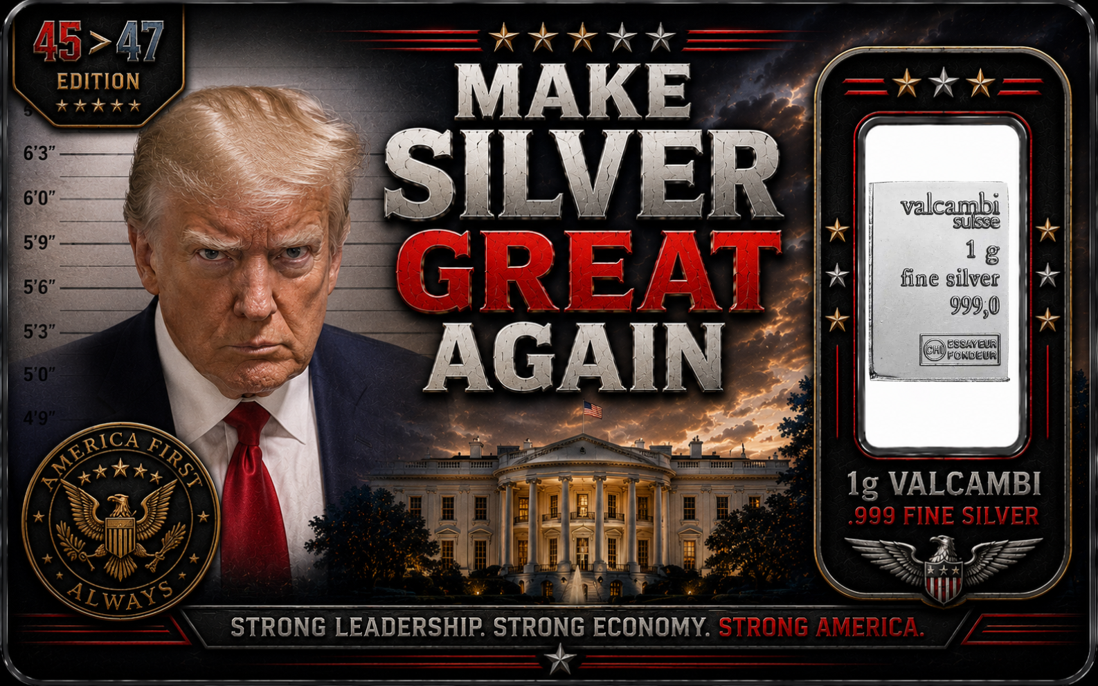 Make Silver Great Again – 45 ➜ 47 Edition – 1g Valcambi Silver Card