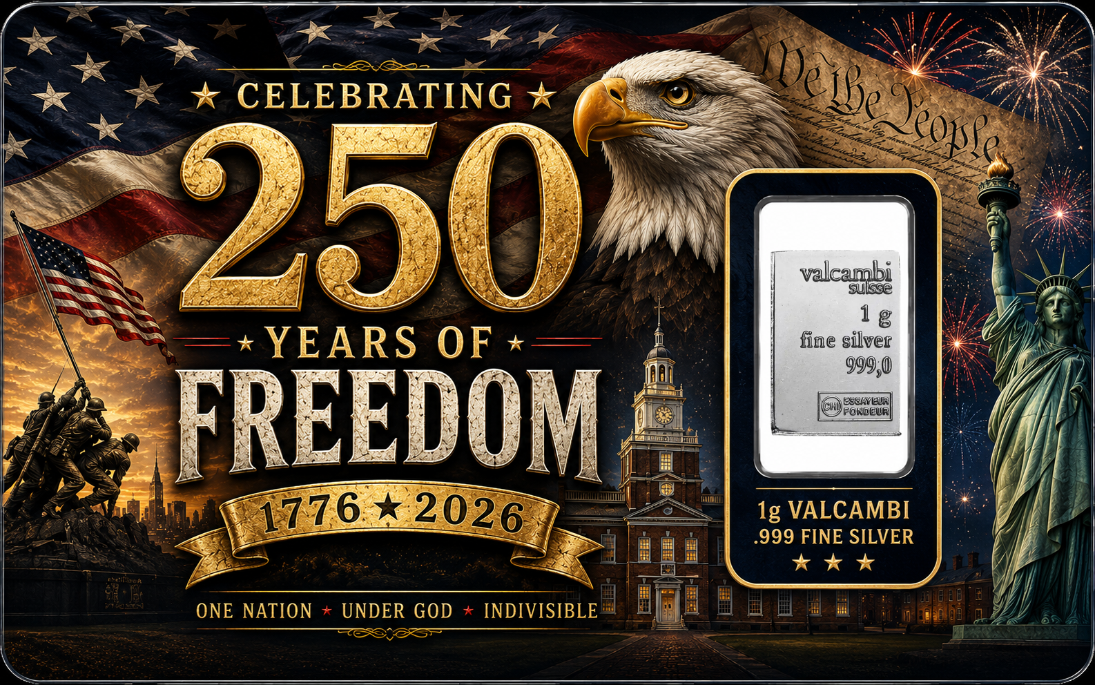 Celebrating 250 Years of Freedom – 1g Valcambi Silver Card