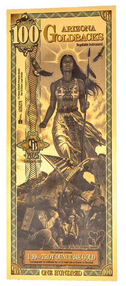 100 Arizona Goldback 1/10th Troy Ounce 24K Gold